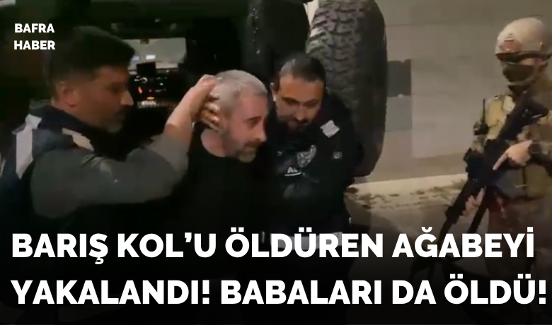 54 ayrı güvenlik kamerasına ait 213 saatlikgörüntü incelendi... Berberde kardeşini öldüren şahıs yakalandı