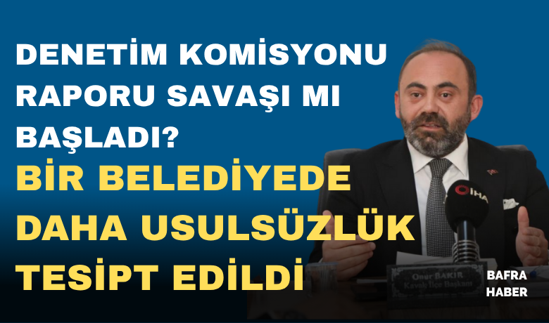 Samsun'da Denetim KomisyonuRaporu savaşı mı başladı? - AK Parti Kavak İlçe Başkanı Onur Bakır, Kavak Belediye Meclisi Denetim Komisyonu’nun hazırladığı raporda belediye işleyişine dair ciddi usulsüzlüklerin tespit edildiğini ileri sürerek, "İçişleri Bakanlığına ve Cumhuriyet Başsavcılığına suç duyurusunda bulunacağız" dedi.