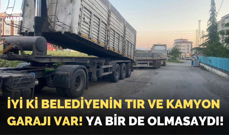 Bafra'da Tır Garajı Devrede AmaŞehir İçi Park Sorunu Bitmedi!