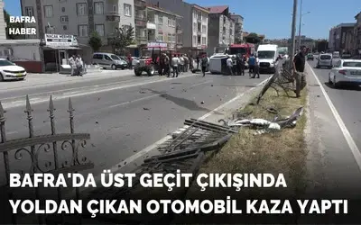 Bafra'da Üst Geçit Çıkışında Yoldan Çıkan Otomobil Kaza Yaptı 