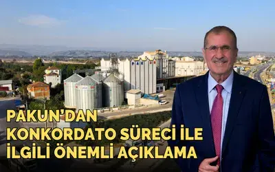 Pakun’dan Konkordato Süreci İle İlgili Önemli Açıklama