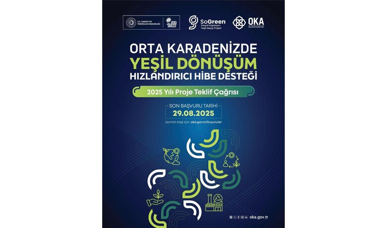 "Orta Karadeniz’de Yeşil Dönüşüm" Hızlandırıcı Hibe Desteği Programı ilan edildi
