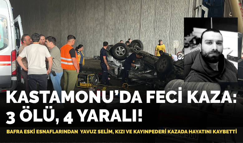 Kastamonu'da Feci Kaza: 3 Ölü, 4 Yaralı! - Kastamonu'nun Tosya ilçesi D100 karayolunda meydana gelen kazada hayatını kaybeden 3 kişinin kimlikleri belli oldu.  