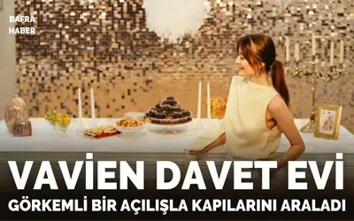 Vavien Davet Evi Görkemli Bir Açılışla Kapılarını Araladı