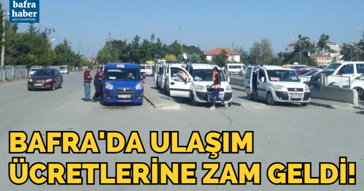 Bafra'da Ulaşım Ücretlerine Ağustos İtibarıyla Zam Geldi!