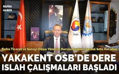 Yakakent Osb'de Dere Islah Çalışmaları Başladı