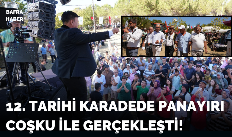 12. Tarihi Karadede Panayırı Büyük Katılım İle Gerçekleşti!