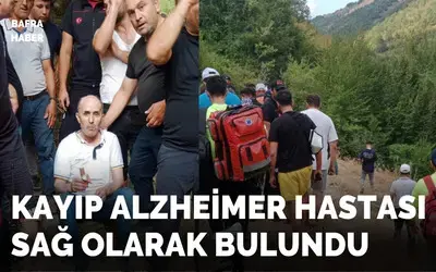 Kayıp Alzheimer hastası sağ olarak bulundu