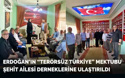 Cumhurbaşkanı Erdoğan'ın "Terörsüz Türkiye" Mektubu Bafra'daki Şehit Ailelerine Ulaştı