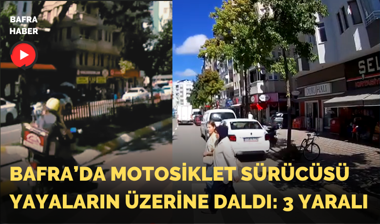 Bafra’da yaya geçidinde kaza:3 yaralı, kaza anı kamerada