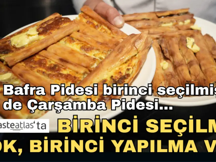 Tasteatlas’ta Birinci Seçilme Yok, Birinci Yapılma Var!