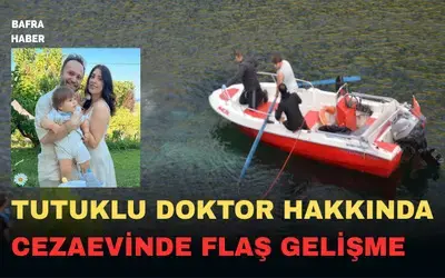 Tutuklu doktor hakkında cezaevinde flaş gelişme