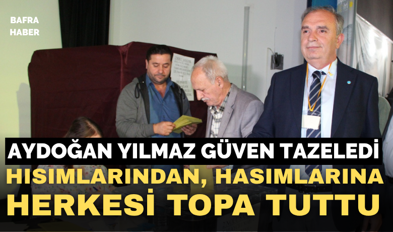 İyi Parti Bafra 4. Olağan Kongresinde Aydoğan Yılmaz Güven Tazeledi
