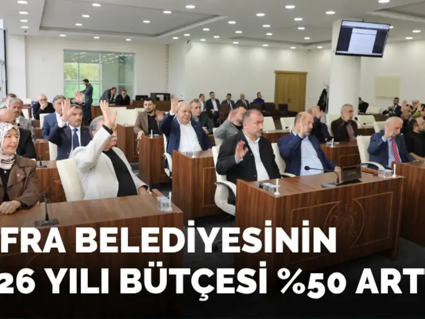 Bafra Belediyesi’nin 2026 Yılı Bütçesi Kabul Edildi