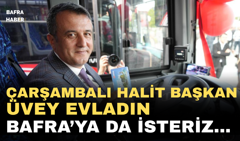 Samsun’da yeni dönem: İlçelerdenmerkeze ücretsiz entegre ulaşım