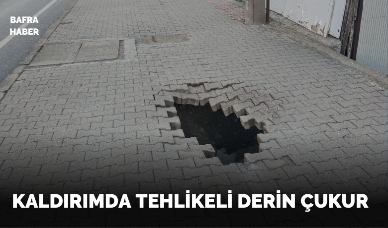 Kaldırımda Tehlikeli Derin Çukur Oluştu