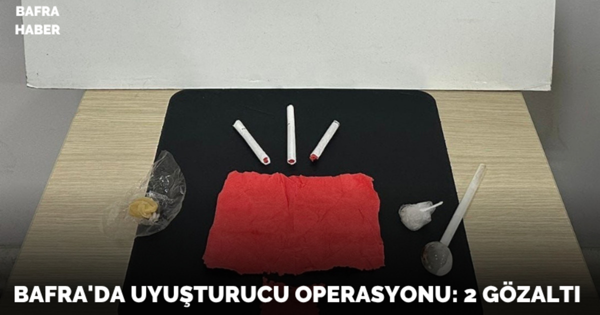 Bafra’da uyuşturucu operasyonu: 2 gözaltı