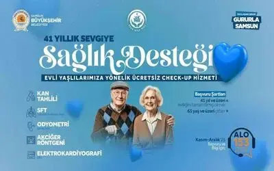 Samsun Büyükşehir’den 41 yıllık sevgiye sağlık desteği
