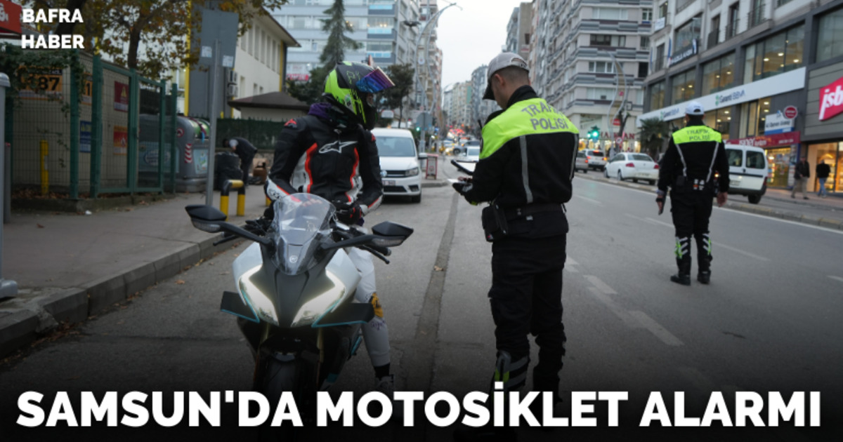 Samsun’da motosiklet alarmı: 2025’te 2 bin 798 kaza, 5 ölü, 2 bin 360 yaralı