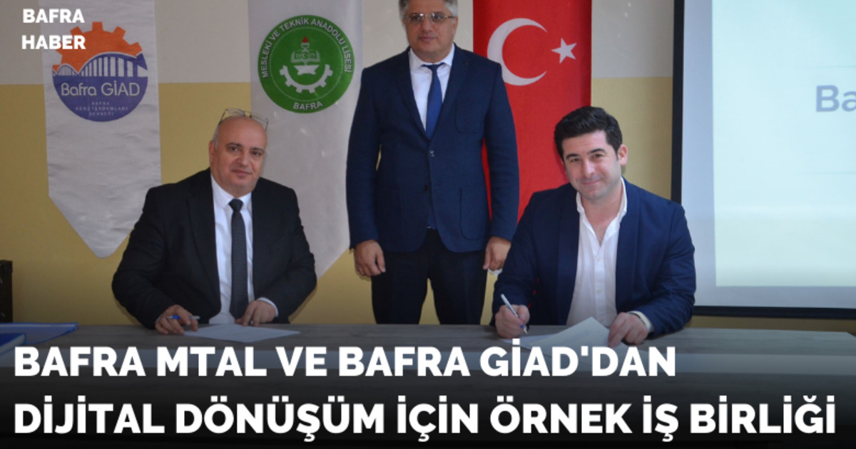 Bafra MTAL ve Bafra GİAD’dan dijital dönüşüm için örnek iş birliği