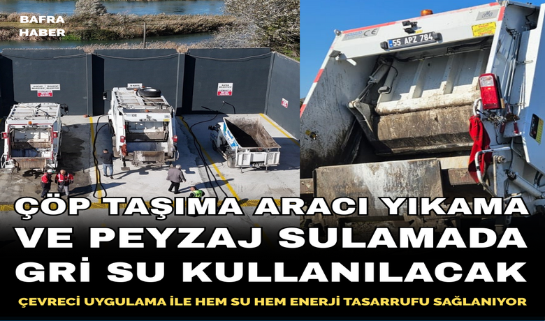 Samsun Büyükşehir'den Bafra'da gri su projesi