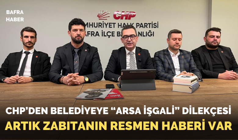 Chp’den Belediyeye “arsa İşgali” Dilekçesi - CHP Bafra İlçe Başkanlığı, belediyeye ait yaklaşık 2 bin metrekarelik arsanın Özkök Yapı Market tarafından uzun süredir bedelsiz şekilde depo olarak kullanıldığı iddiasıyla Bafra Belediyesi’ne dilekçe verdi.