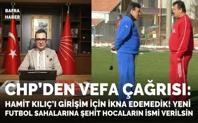 Chp’den Vefa Çağrısı: Yeni Futbol Sahalarına Şehit Hocaların İsmi Verilsin 