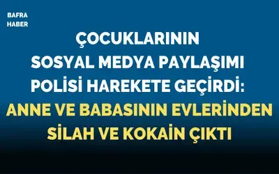 Bir Paylaşım Her Şeyi Ortaya Döktü: Bafra’da Ev Ev Arama, Kokain Ele Geçirildi