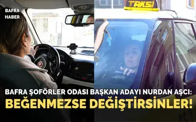 Bafra Şoförler Odası Seçimlerinde Tempo Yükseldi: Nurdan Aşcı’dan Birlik Ve Destek Çağrısı