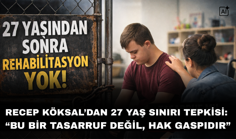 27 Yaş Sınırı Tepkisi: “bu Bir Tasarruf Değil, Hak Gaspıdır”