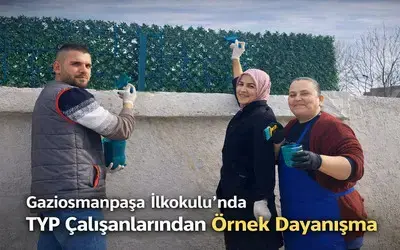 Gaziosmanpaşa İlkokulu’nda Typ Çalışanlarından Örnek Dayanışma