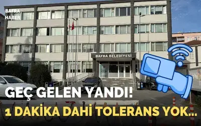 Bafra Belediyesine Geç Kalan Yandı!