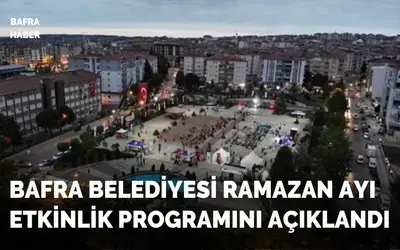 Bafra Belediyesi Ramazan Ayı Hazırlıklarını Tamamladı