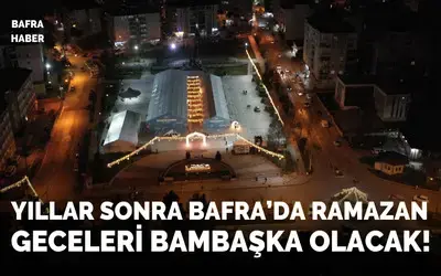 Bafra Belediyesi İftar Çadırını Kent Meydanı’nda Kurdu