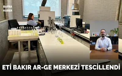 Eti Bakır Ar-ge Merkezi Tescillendi 