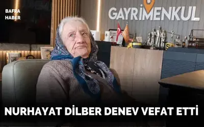 Nurhayat Dilber Denev Vefat Etti