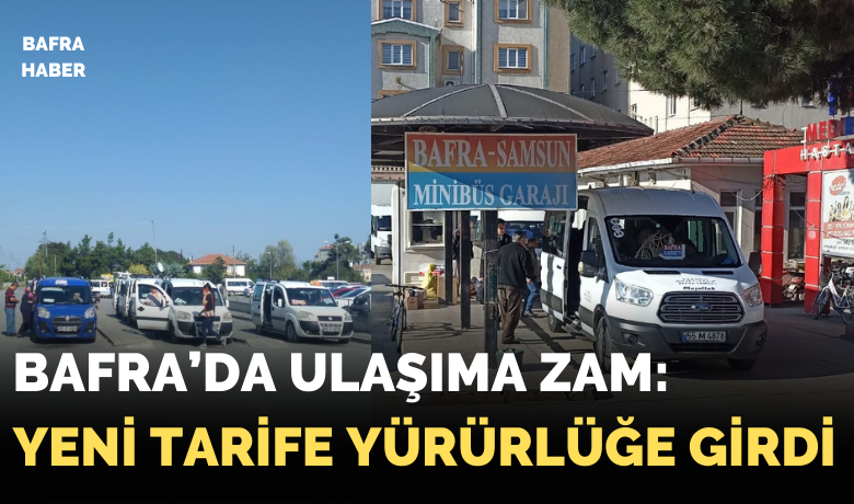 Bafra’da Ulaşıma Zam: Yeni Tarife Yürürlüğe Girdi