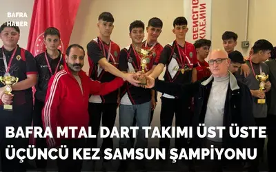 Bafra Mtal Dart Takımı Üst Üste Üçüncü Kez Samsun Şampiyonu