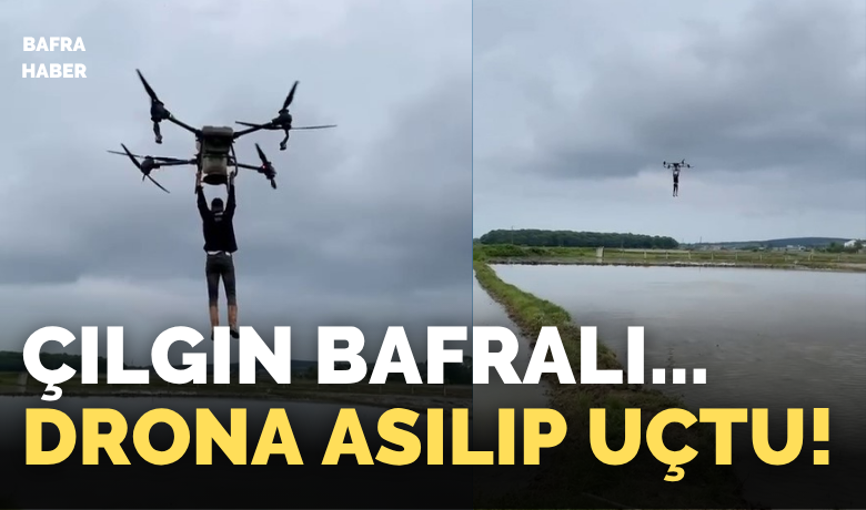 Çeltik tarlasında tehlikeliyolculuk: Drona asılıp uçtu
