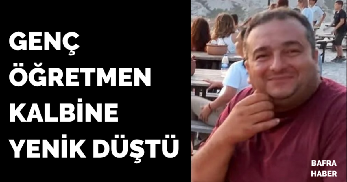 Öğretmen Cüneyt Köroğlu Kalbine Yenik Düştü