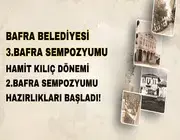 Bafra’da 3. Bafra Sempozyumu Heyecanı