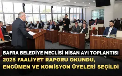 Bafra Belediye Meclisi Nisan Ayı Toplantısı Yapıldı