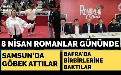 Samsun’da Göbek Attılar, Bafra’da Birbirlerine Baktılar