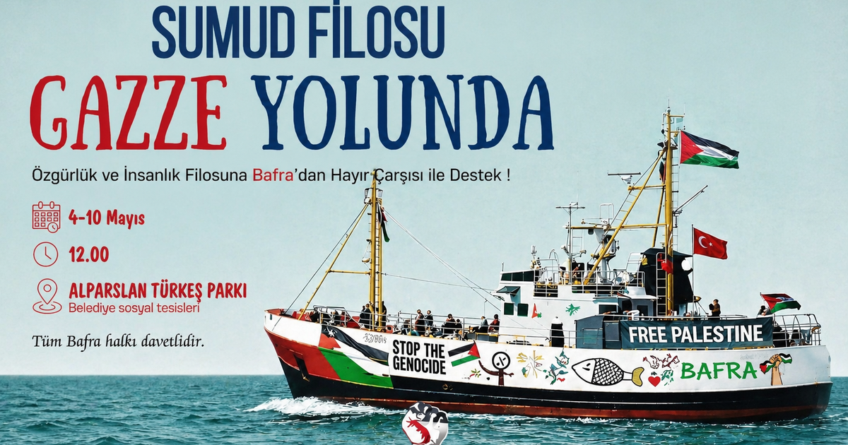 Bafra’da Gazze İçin Hayır Çarşısı Çağrısı