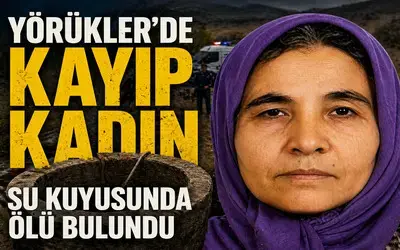 Kayıp kadın su kuyusunda ölü bulundu
