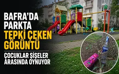 Bafra’da Parkta Tepki Çeken Görüntü: Çocuklar Şişeler Arasında Oynuyor