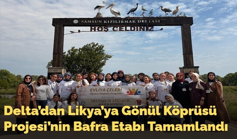 Delta’dan Likya’ya Gönül KöprüsüProjesi’nin Bafra Etabı Tamamlandı