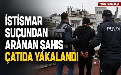İstismar Suçundan Aranan Şahıs Çatıda Yakalandı
