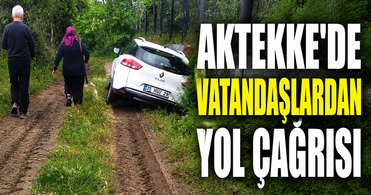 Aktekke'de Vatandaştan Yol Talebi 