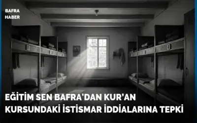 Eğitim Sen Bafra'dan Kur’an Kursundaki İstismar İddialarına Tepki